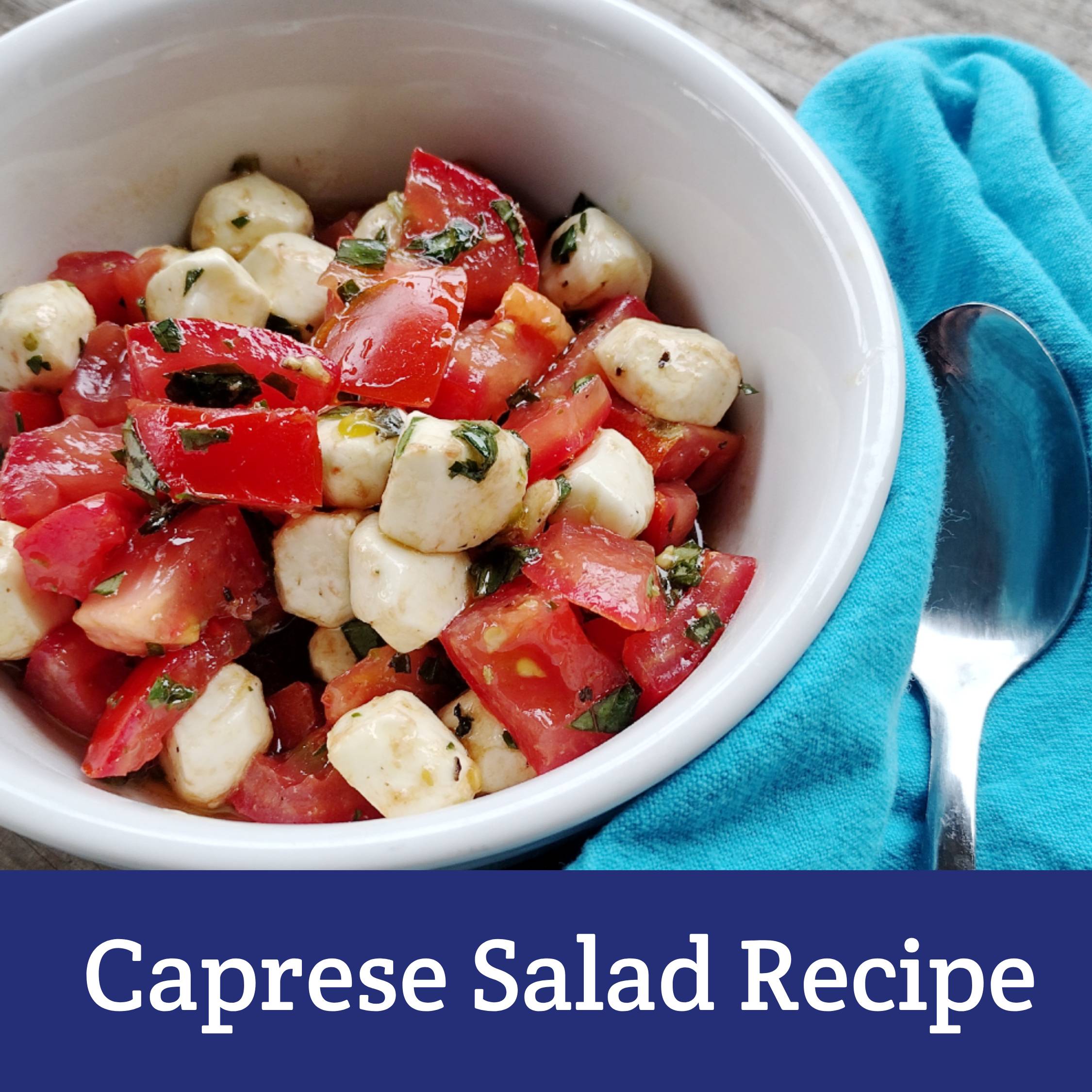 Caprese Salad - Moon & Hare Studio