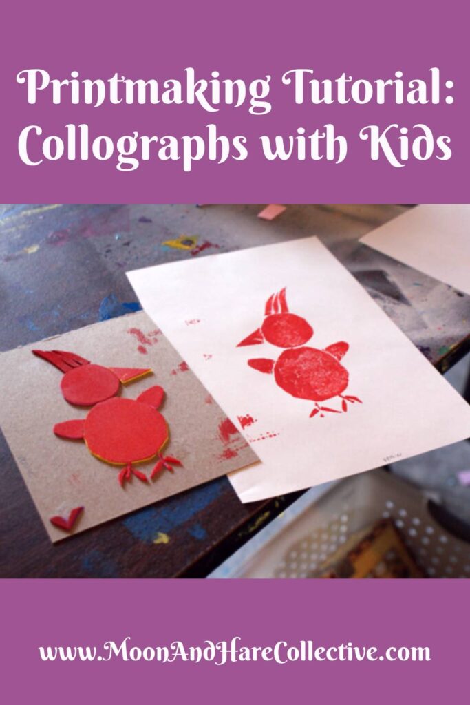 Collographs with kids - a tutorial from Moon & Hare Studio