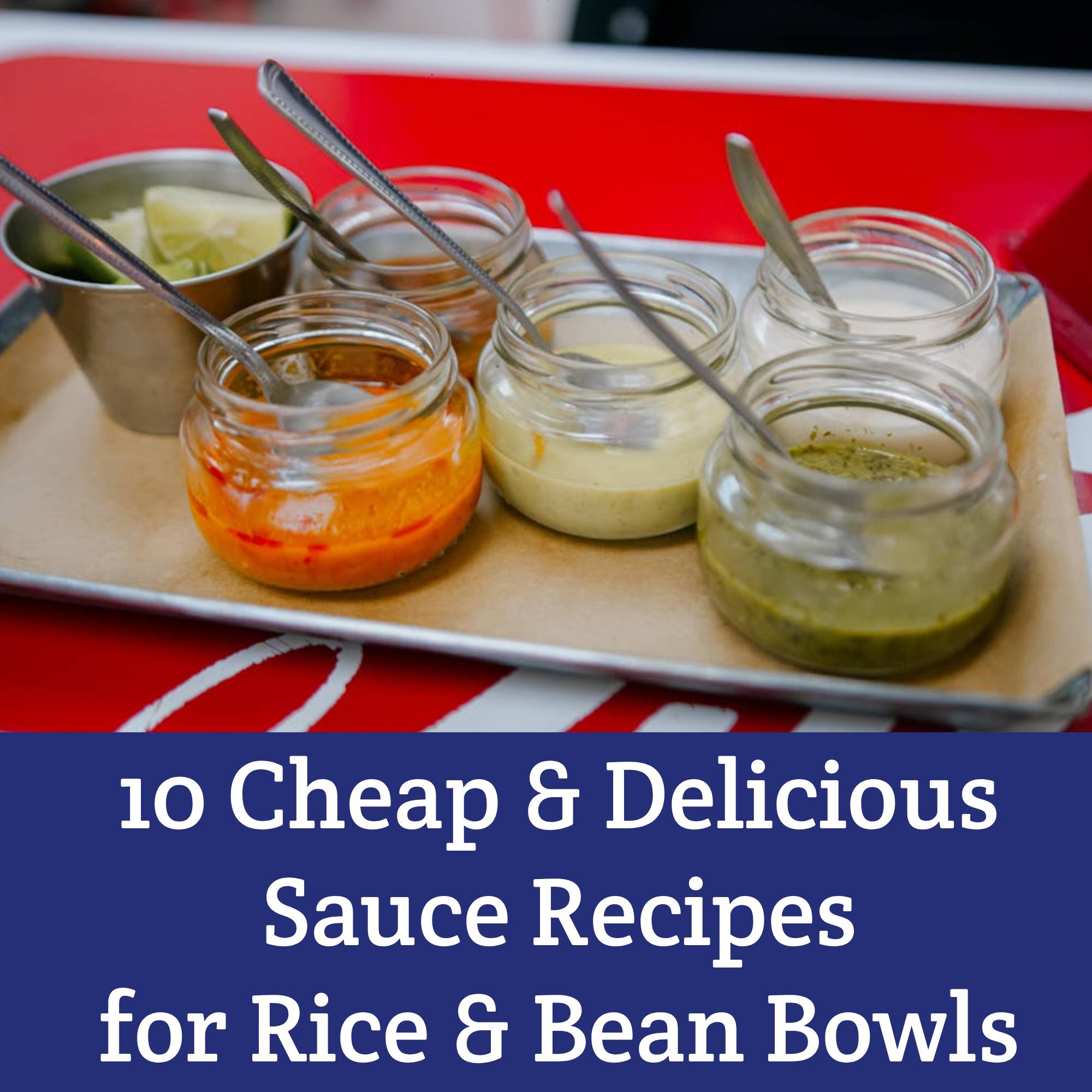 10 Sauces for Rice & Bean Bowls - Moon & Hare Studio